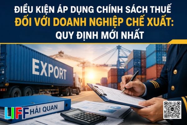 Những trường hợp doanh nghiệp chế xuất kh&ocirc;ng được &aacute;p dụng ch&iacute;nh s&aacute;ch thuế