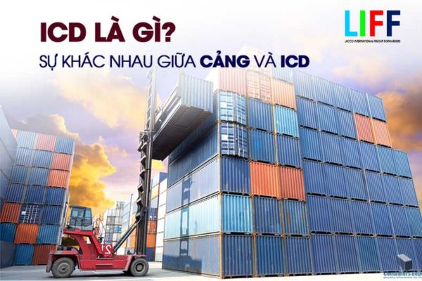 ICD là gì? ICD có phải cảng cạn không?